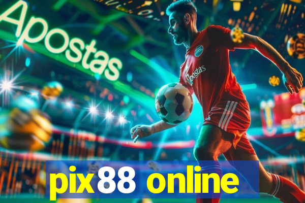 pix88 online